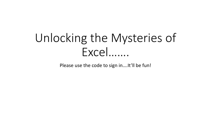 unlocking the mysteries of excel