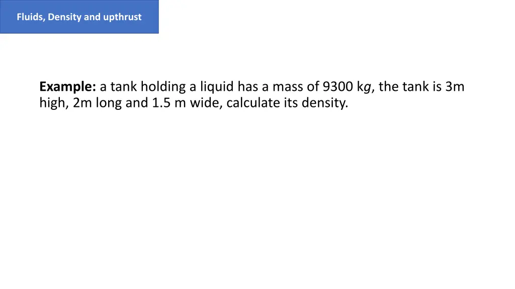 fluids density and upthrust 2
