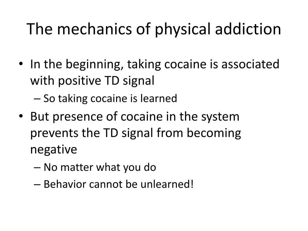the mechanics of physical addiction