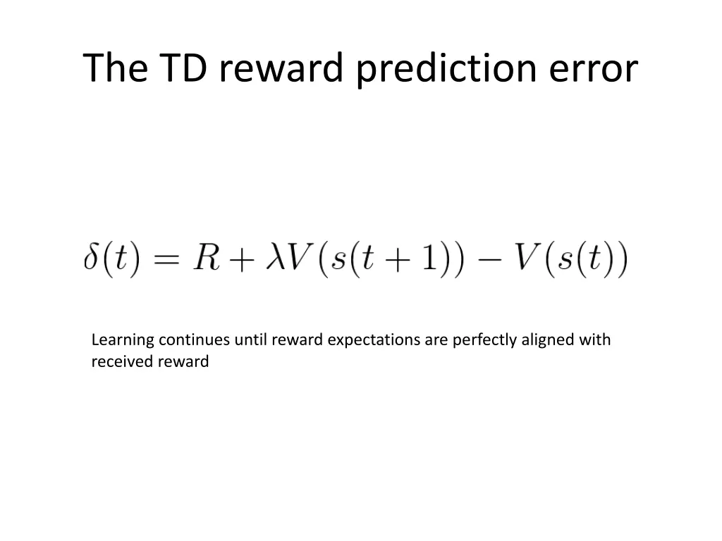 the td reward prediction error