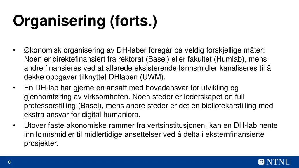 organisering forts