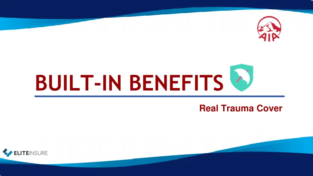 built in benefits