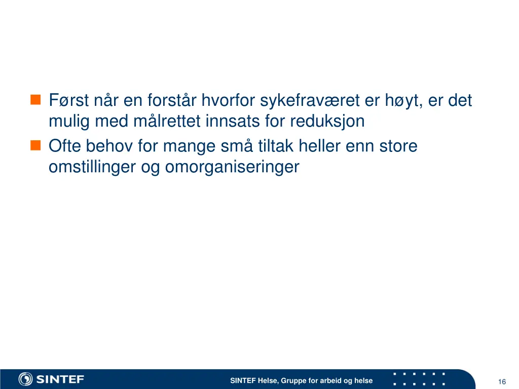 f rst n r en forst r hvorfor sykefrav