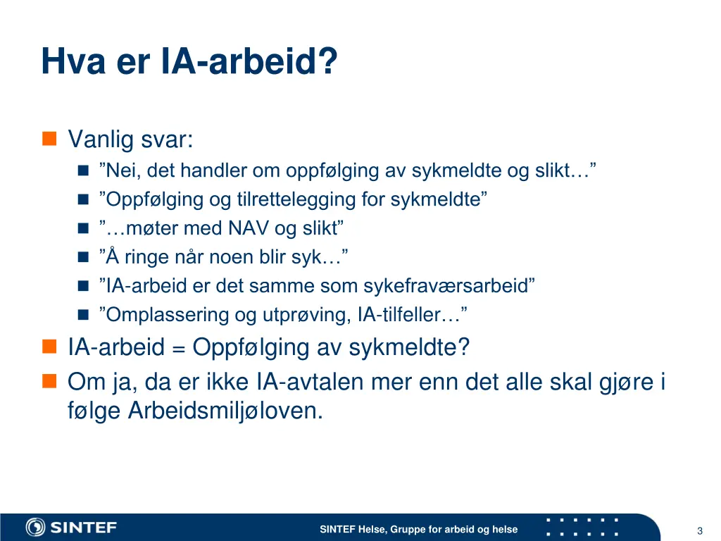 hva er ia arbeid