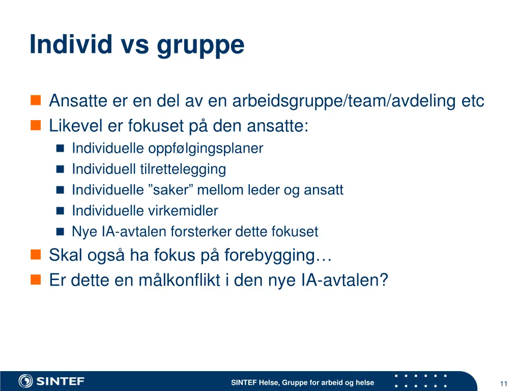 individ vs gruppe