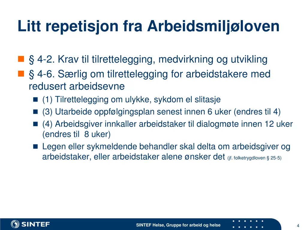 litt repetisjon fra arbeidsmilj loven