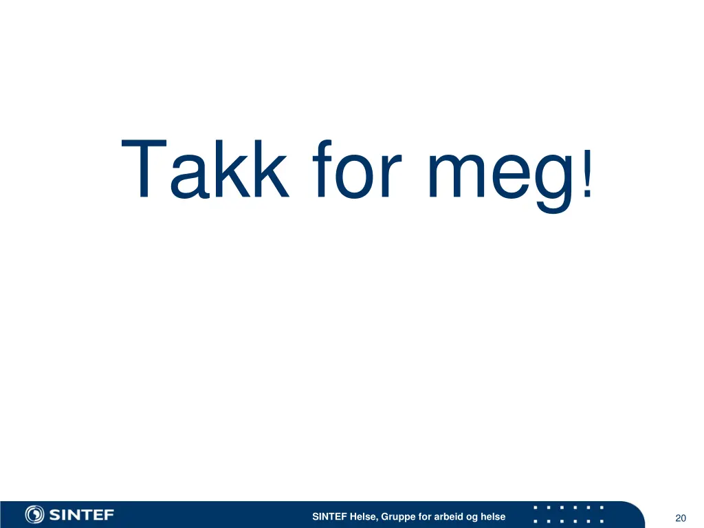 takk for meg