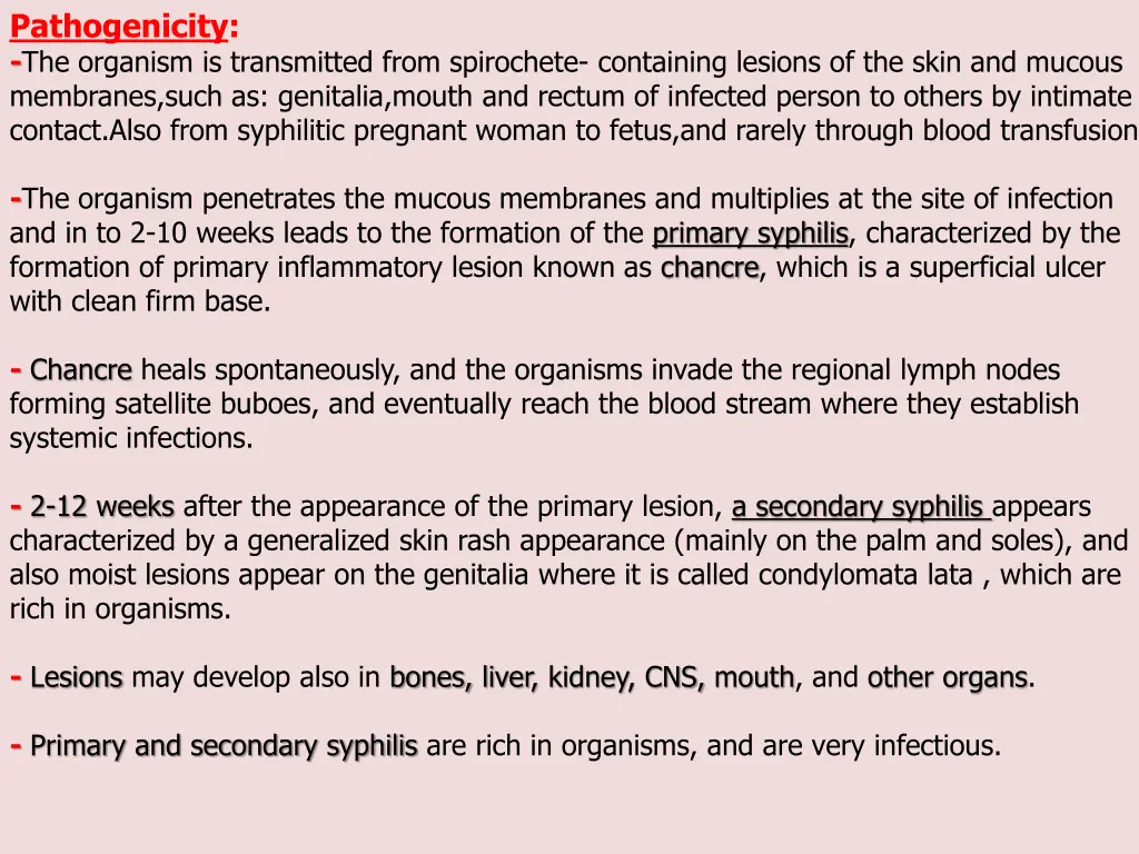 pathogenicity the organism is transmitted from