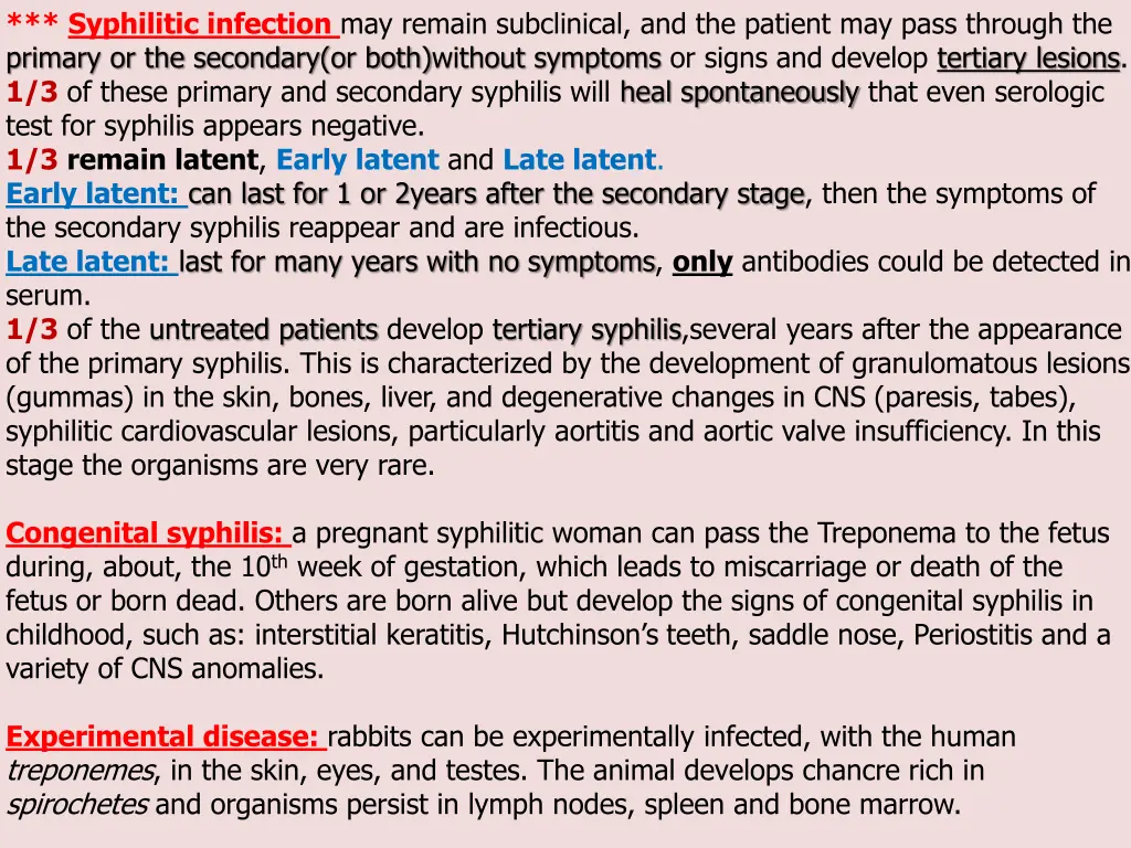 syphilitic infection may remain subclinical