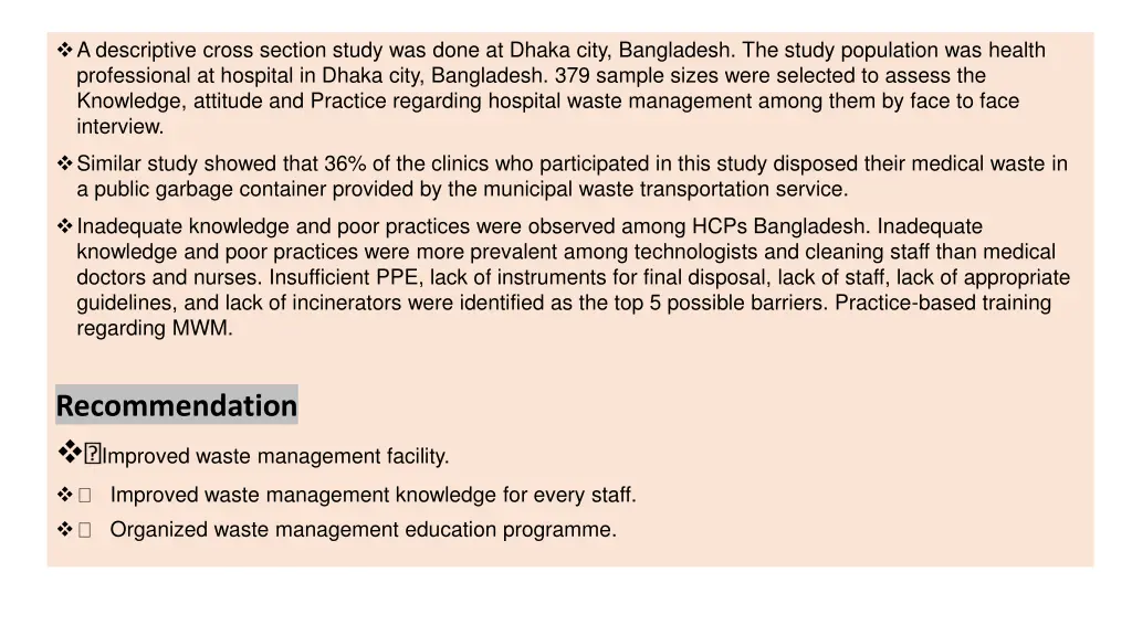 a descriptive cross section study was done