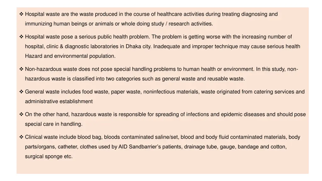hospital waste are the waste produced