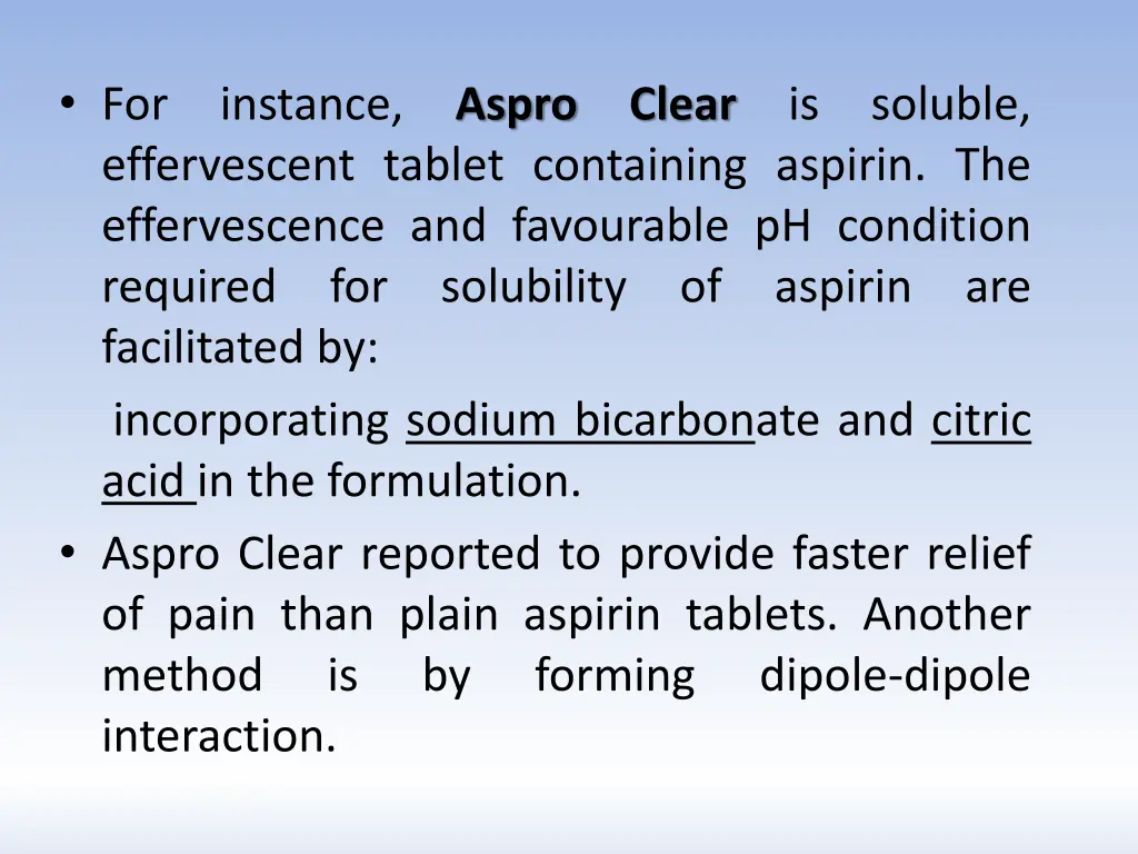 for instance aspro clear is soluble effervescent