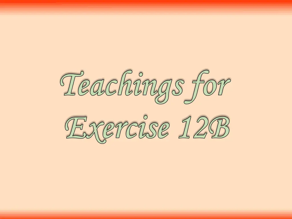 teachings for teachings for exercise 12b exercise