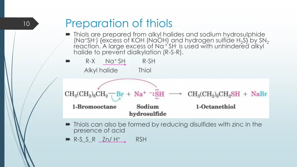 preparation of thiols thiols are prepared from
