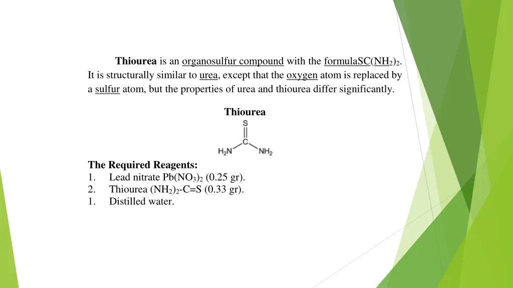 thiourea is an organosulfur compound with