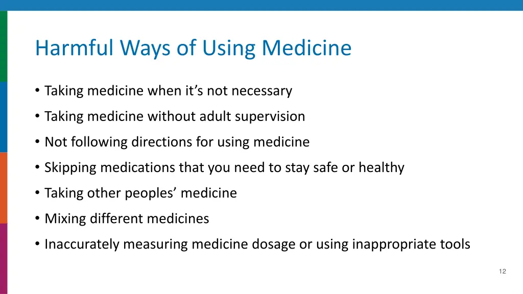 harmful ways of using medicine