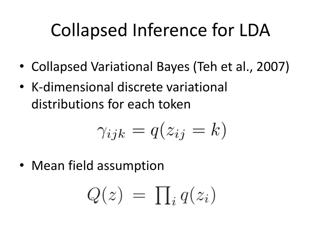 collapsed inference for lda 1