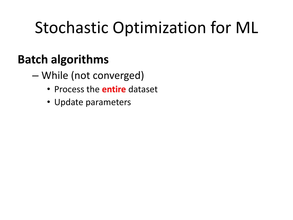 stochastic optimization for ml