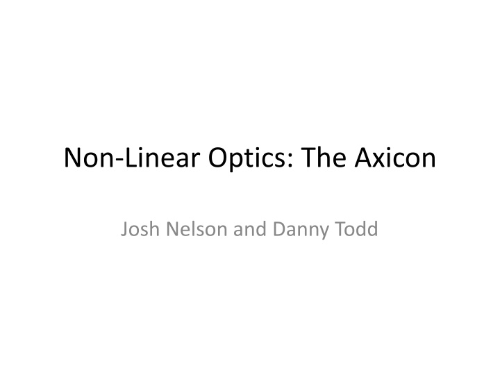 non linear optics the axicon