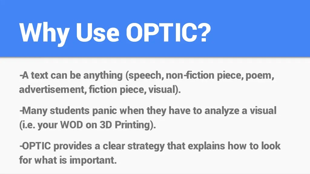 why use optic 1