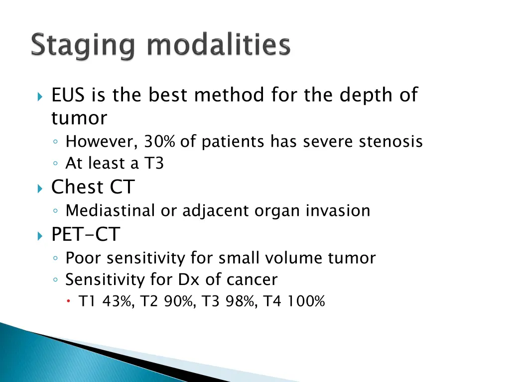 eus is the best method for the depth of tumor