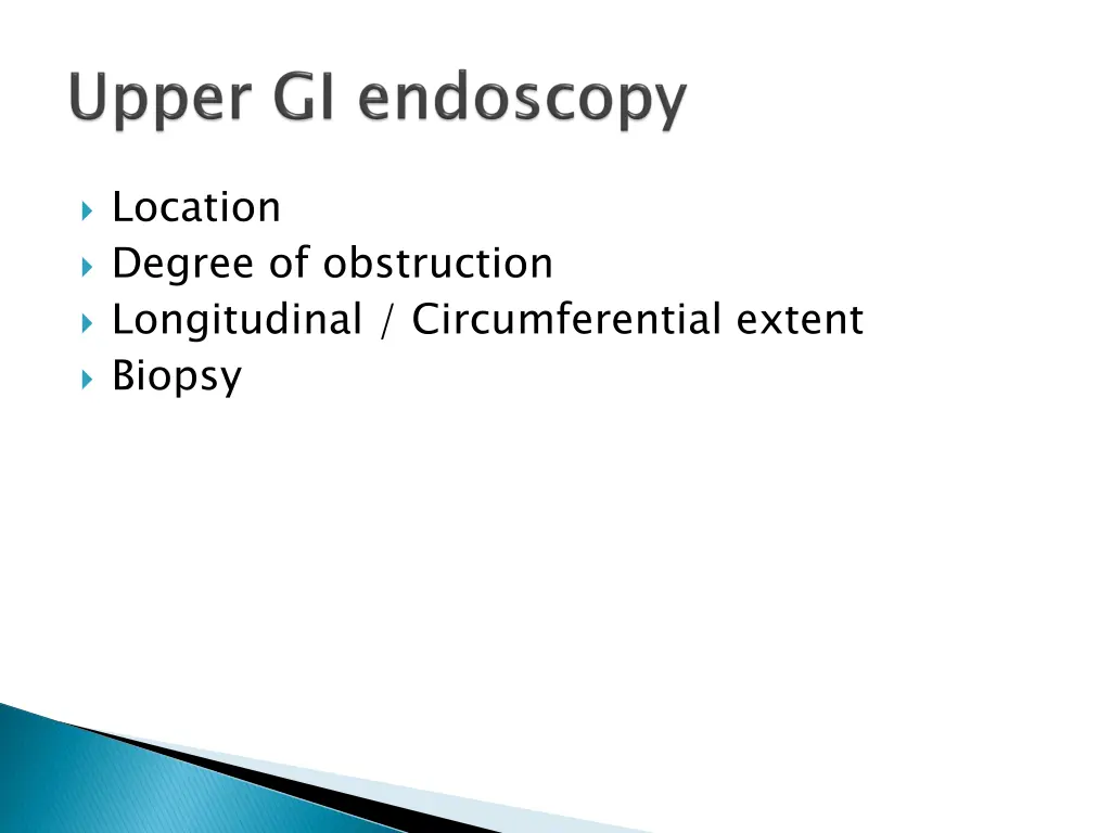 location degree of obstruction longitudinal