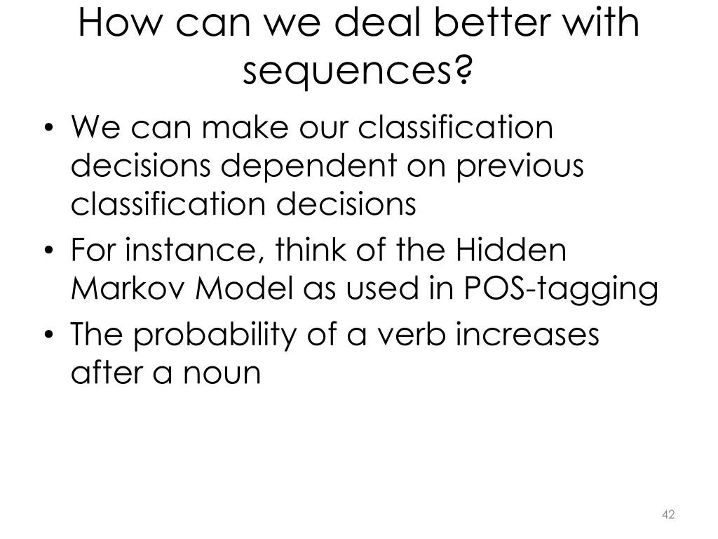 how can we deal better with sequences we can make