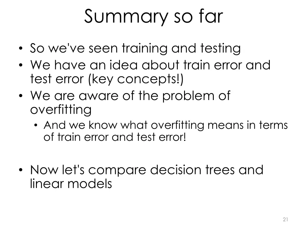 summary so far