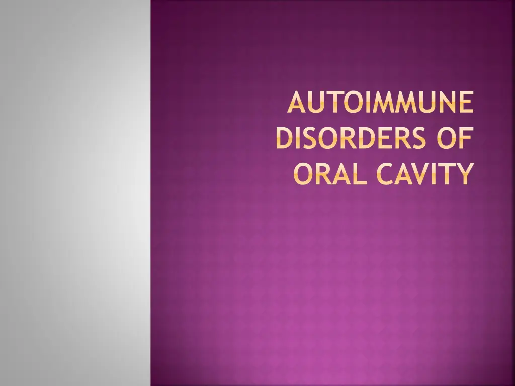 autoimmune disorders of oral cavity