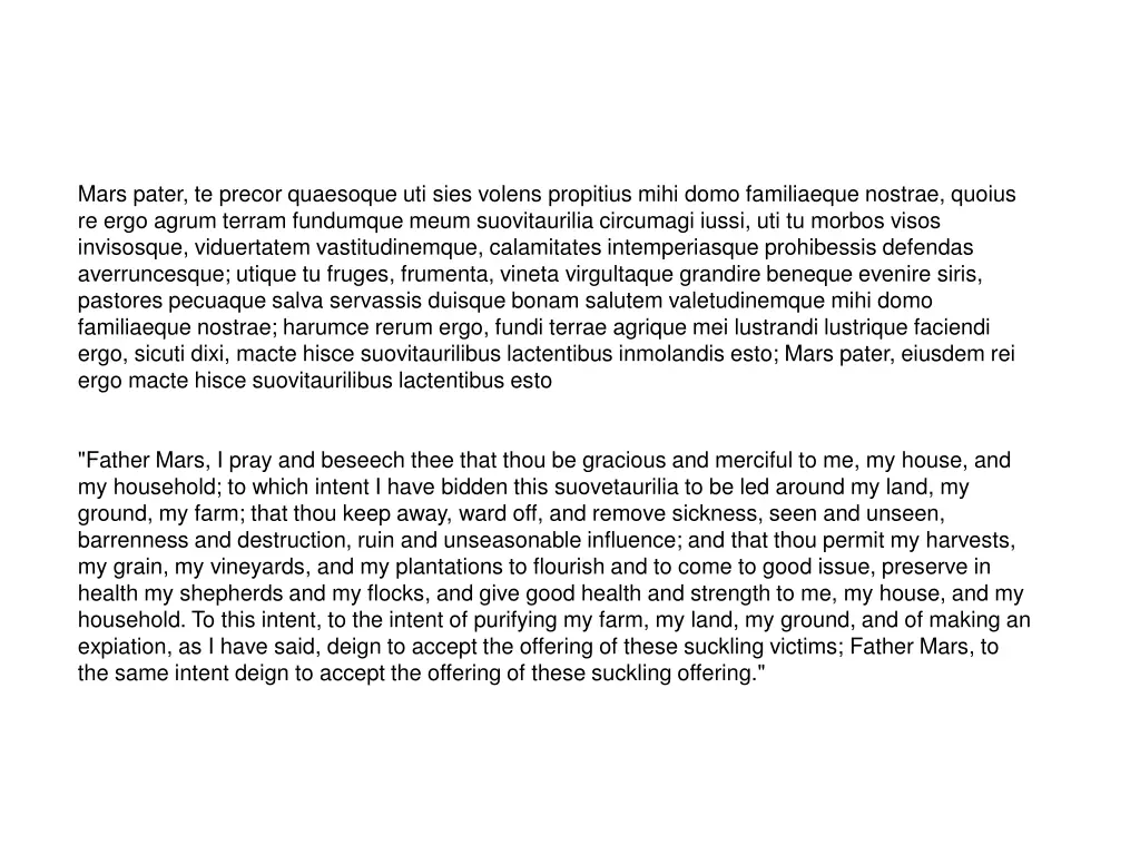 mars pater te precor quaesoque uti sies volens