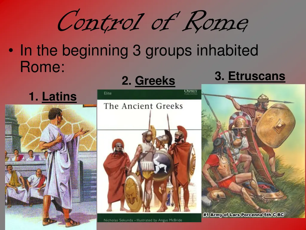 control of rome in the beginning 3 groups