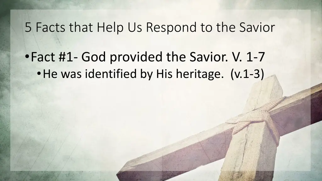 5 facts that help us respond to the savior 1