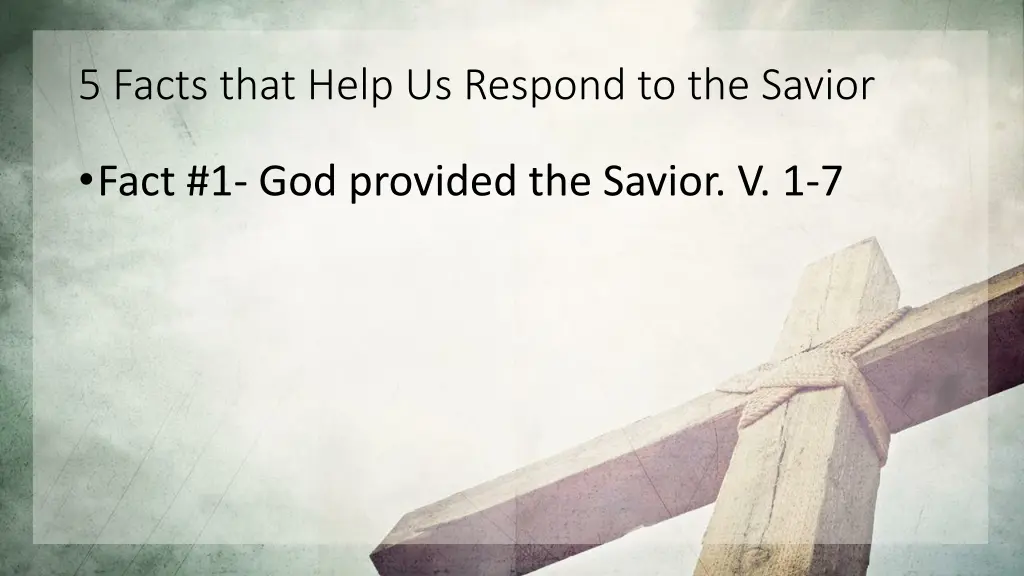 5 facts that help us respond to the savior