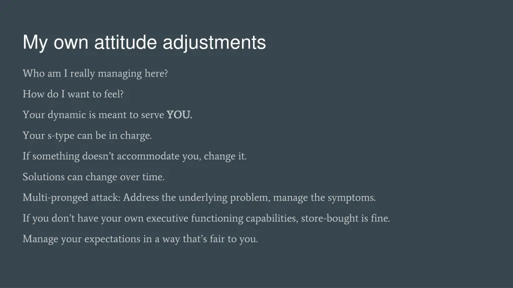 my own attitude adjustments
