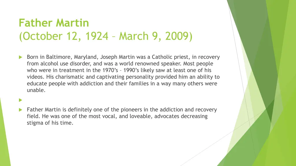 father martin october 12 1924 march 9 2009
