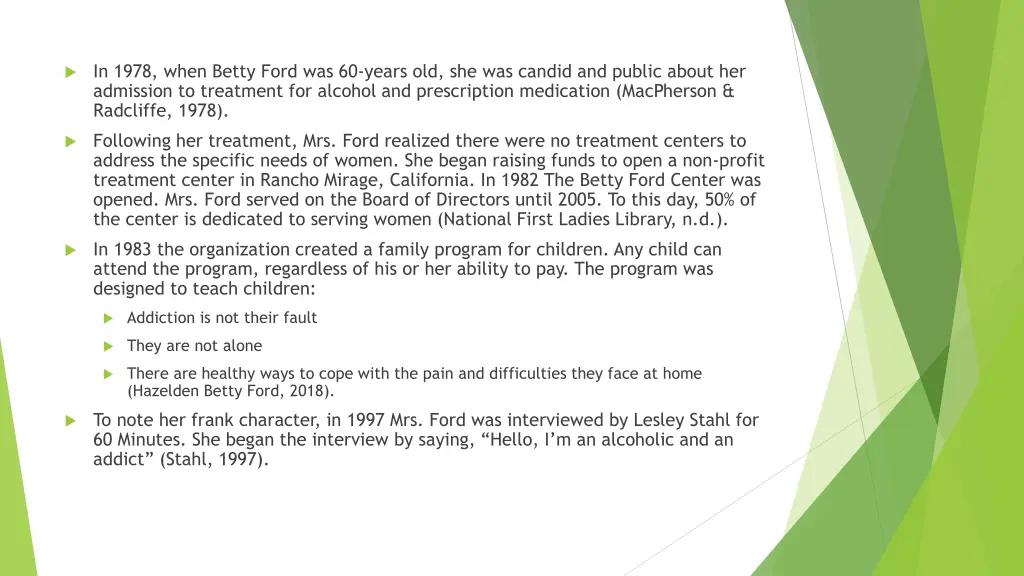 in 1978 when betty ford was 60 years