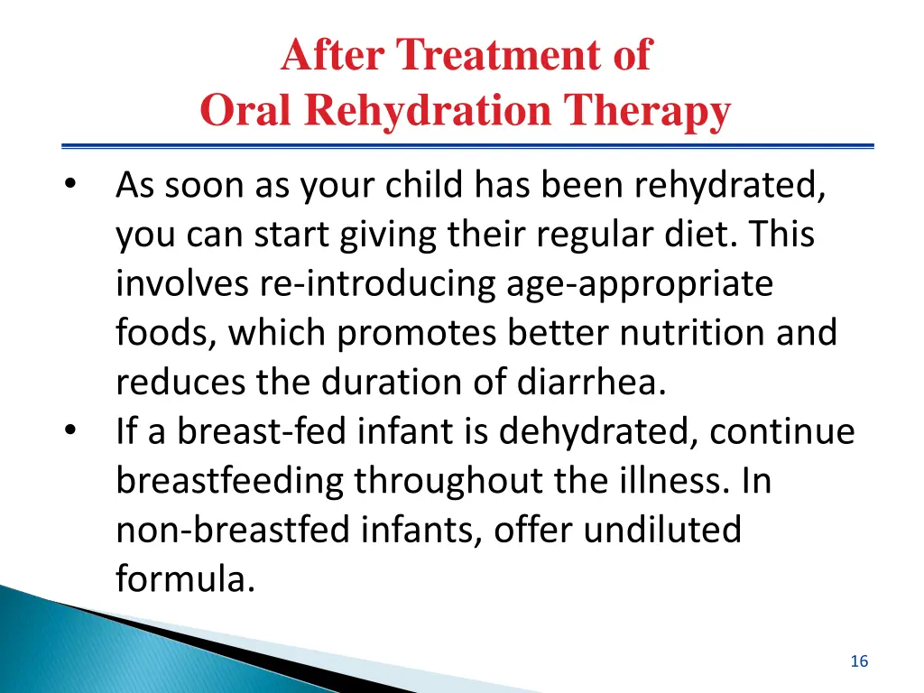 after treatment of oral rehydration therapy