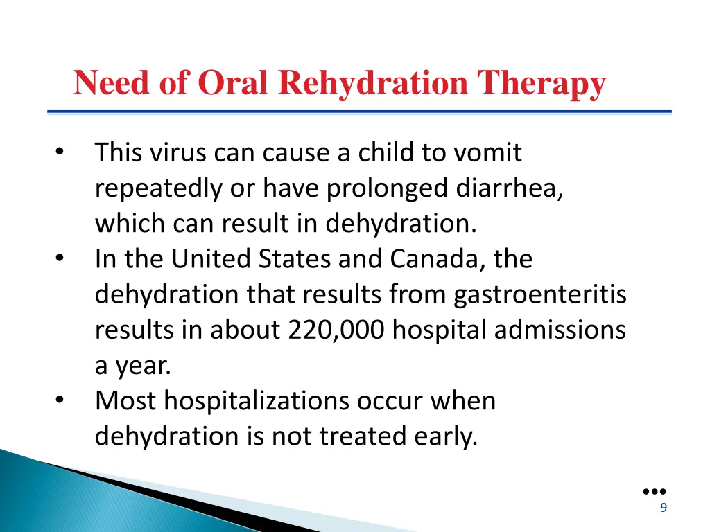 need of oral rehydration therapy 1