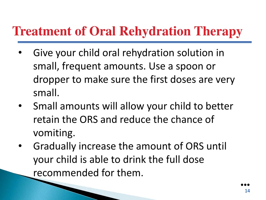 treatment of oral rehydration therapy