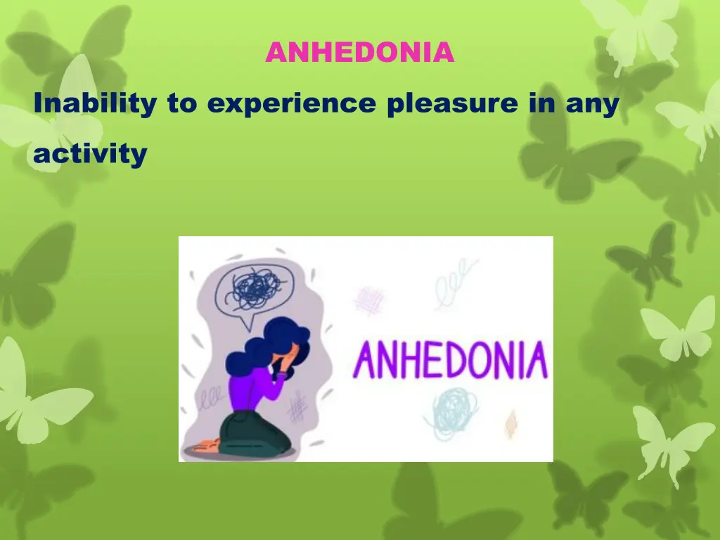 anhedonia