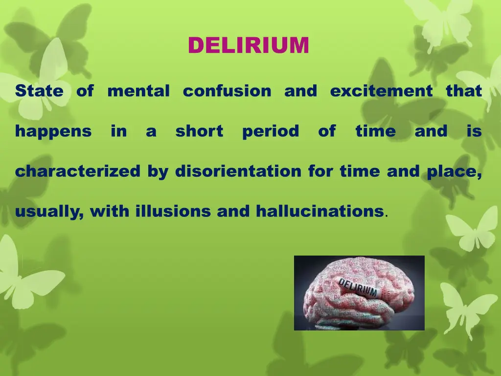 delirium