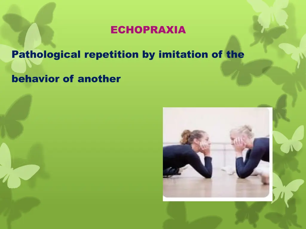 echopraxia