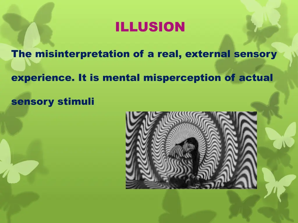 illusion