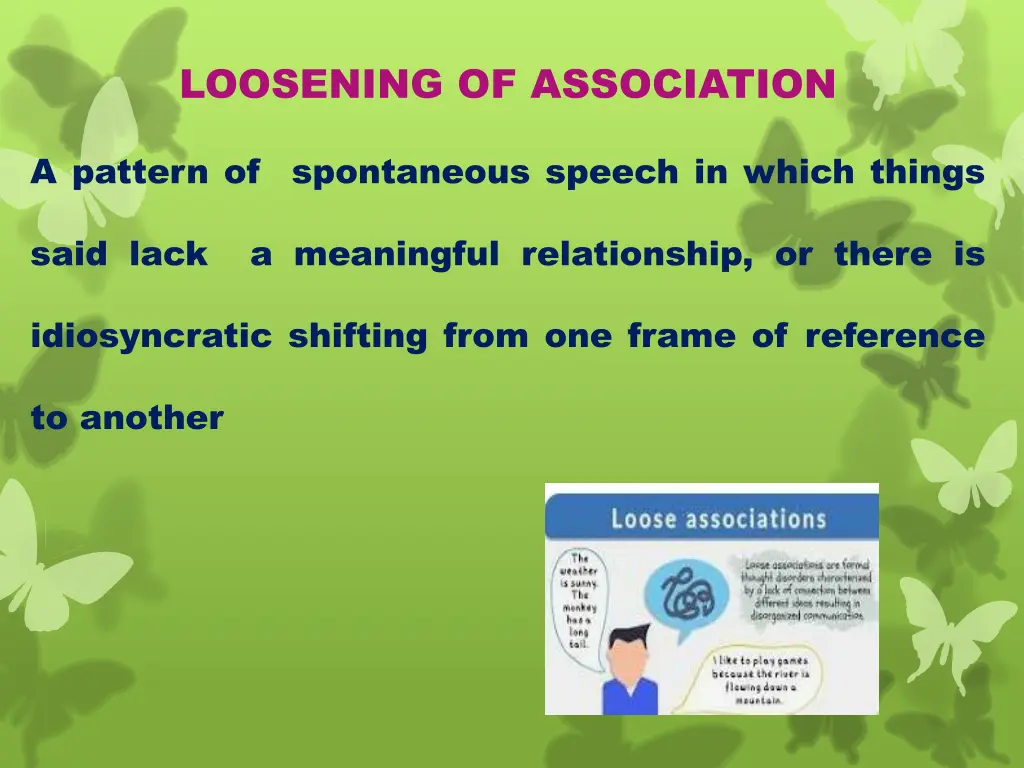 loosening of association