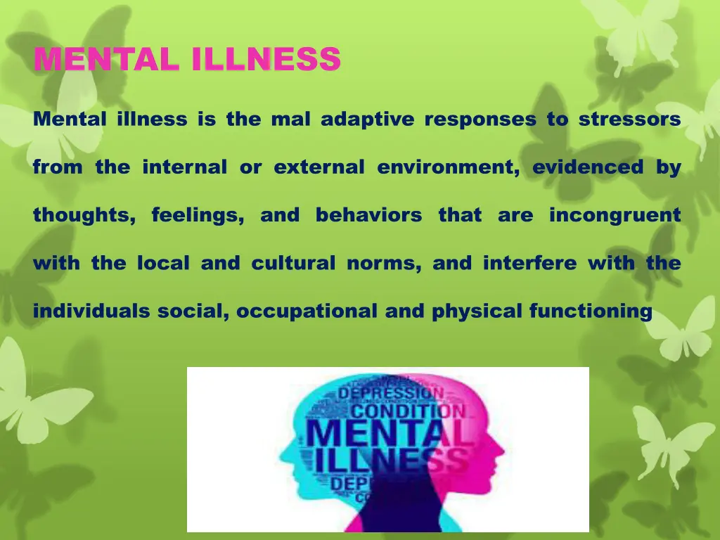 mental illness