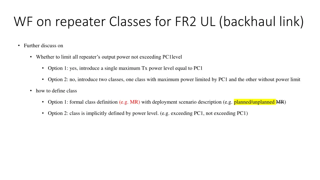 wf on repeater classes for fr2 ul backhaul link