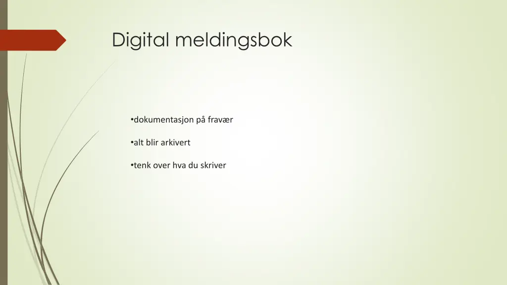 digital meldingsbok