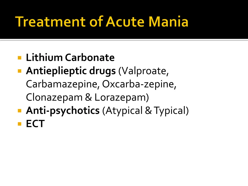 lithium carbonate antieplieptic drugs valproate