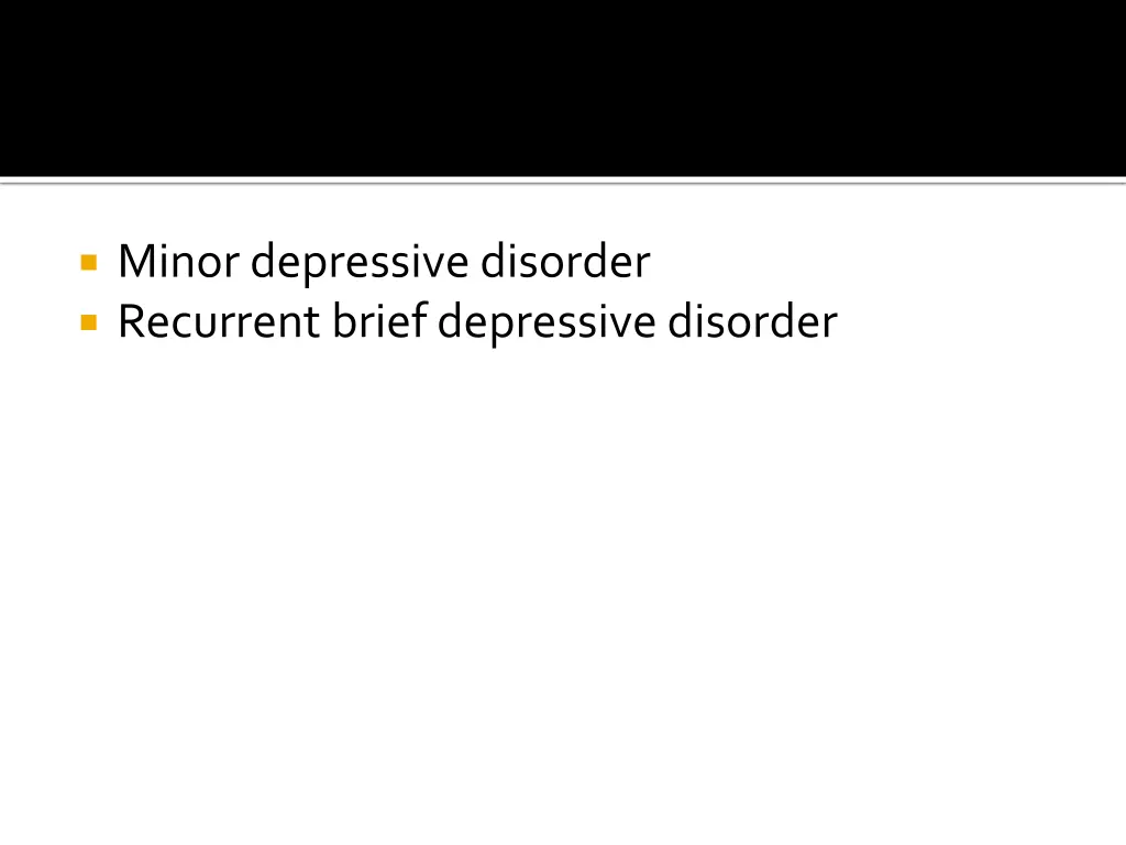 minor depressive disorder recurrent brief