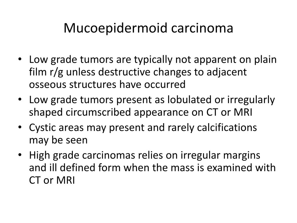mucoepidermoid carcinoma